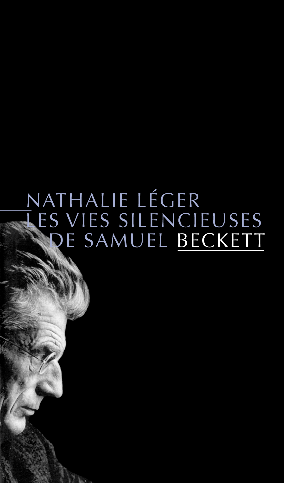 Les Vies silencieuses de Samuel Beckett