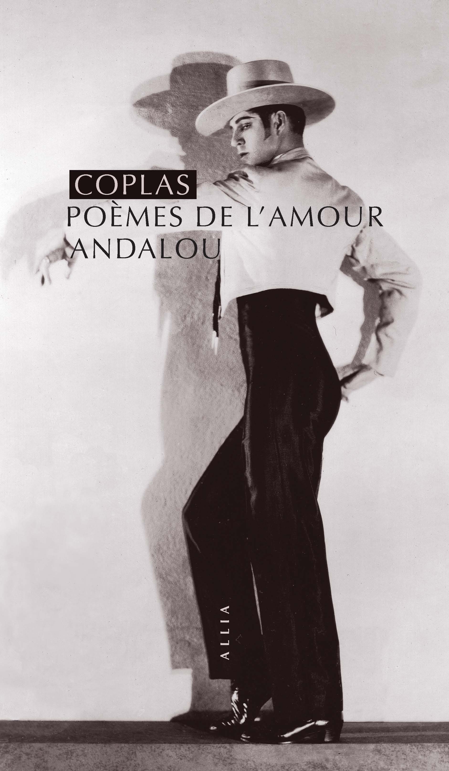 Coplas, poème de l'amour andalou (édition de poche)