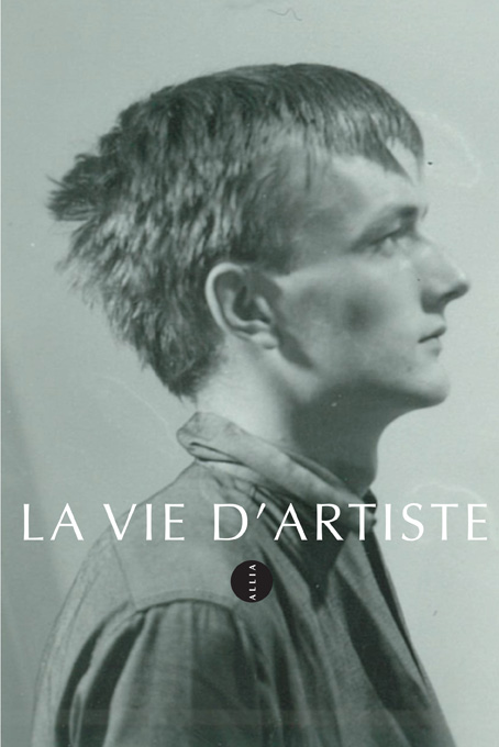 Ralph Rumney – La Vie d'artiste