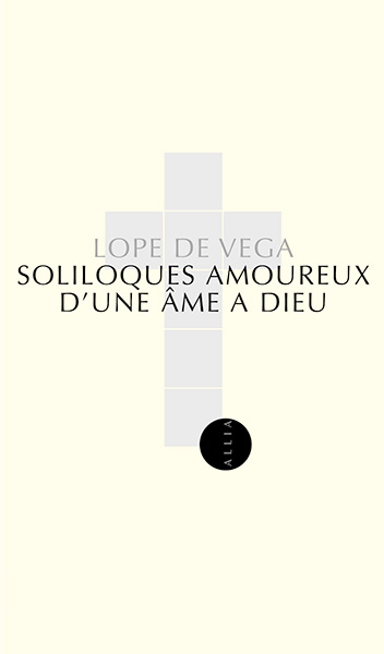 Soliloques amoureux d’une âme à Dieu