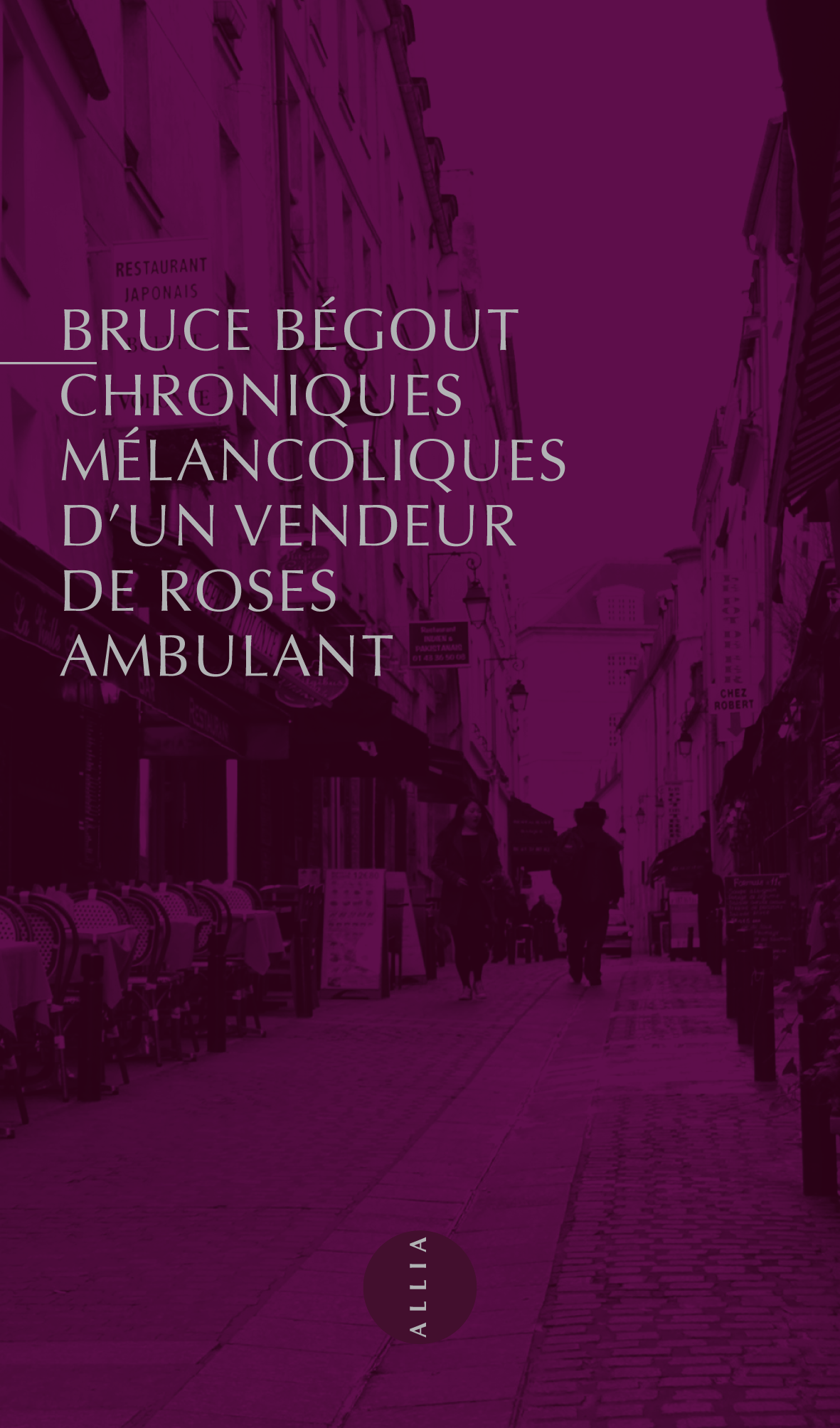 Chroniques mélancoliques d'un vendeur de roses ambulant