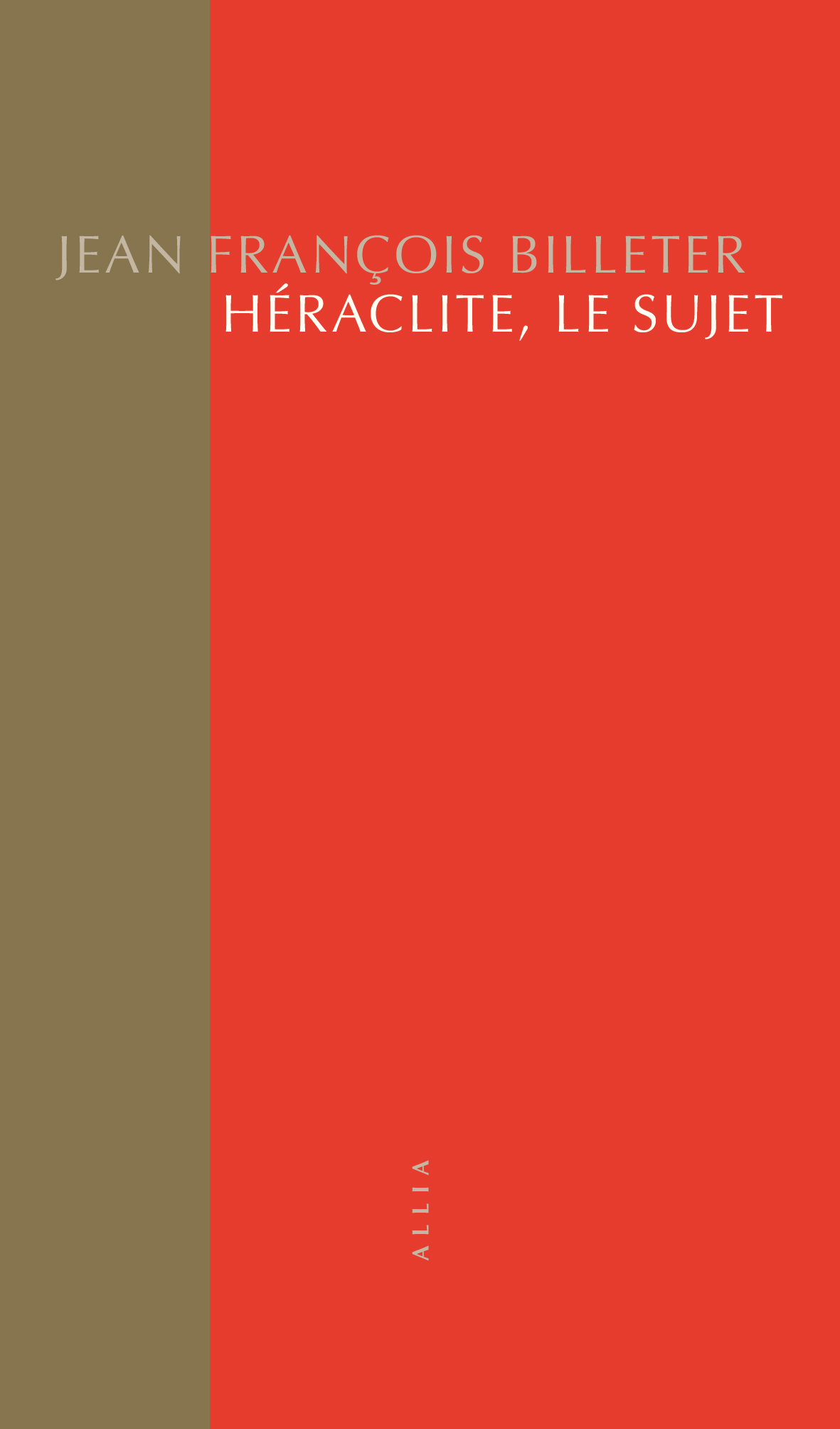 Héraclite, le sujet