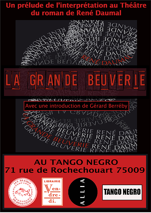 “La Grande Beuverie” au théâtre !