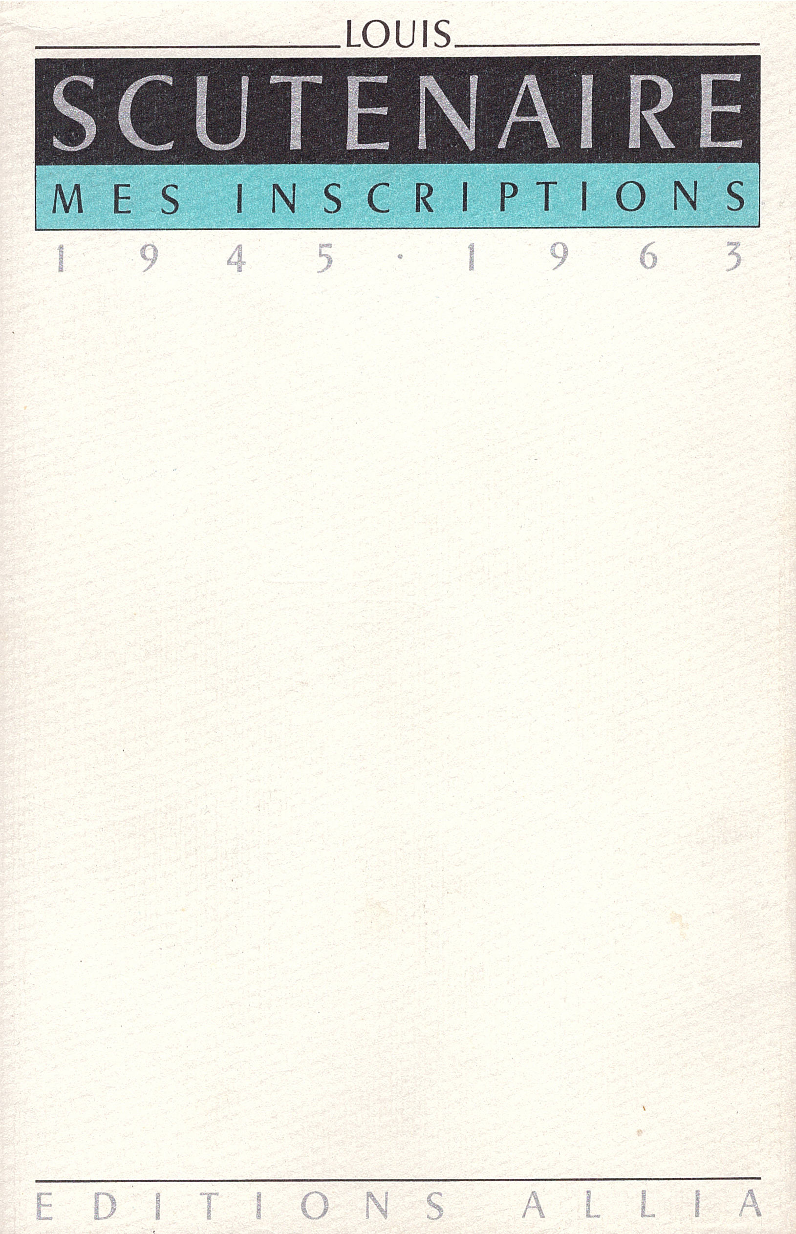 ancienne-couverture-mes-inscriptions-1945-1963-1984