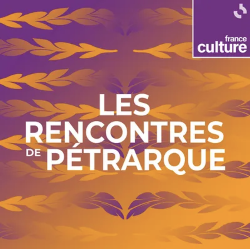 france-culture-les-rencontres-de-petrarque