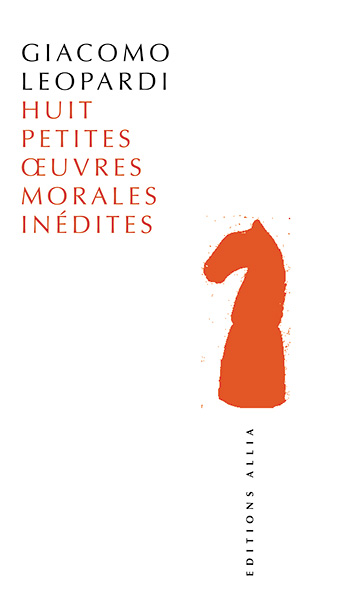 Huit Petites Œuvres morales inédites