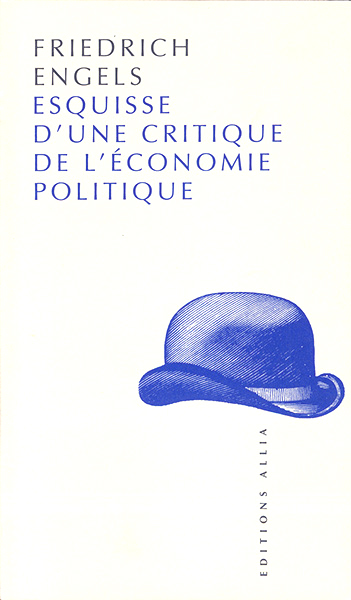 Esquisse d’une critique de l’économie politique