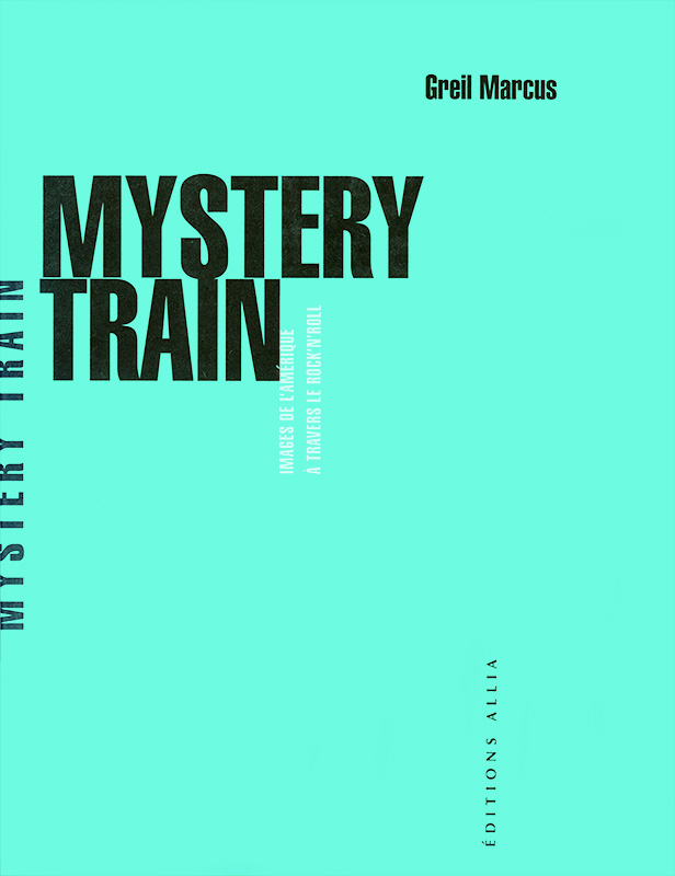 Mystery Train