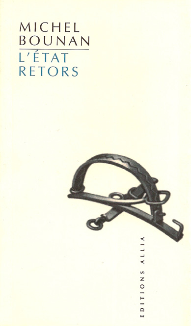 État retors (L’)