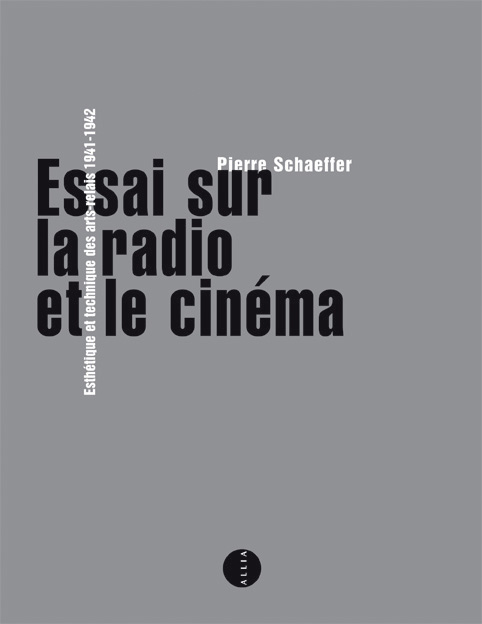 Essai sur la radio et le cinéma 