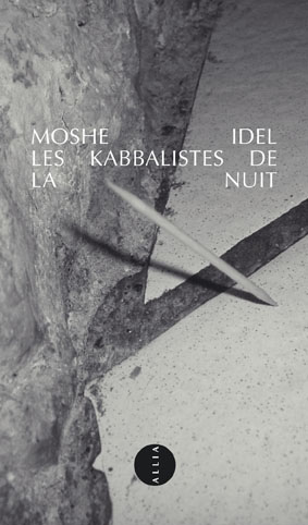 Les Kabbalistes de la nuit