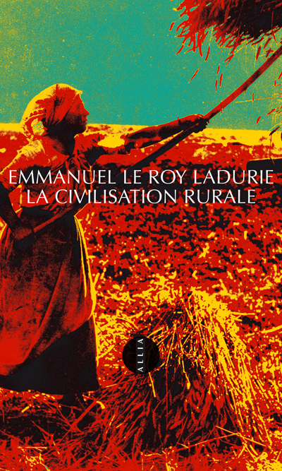 La Civilisation rurale