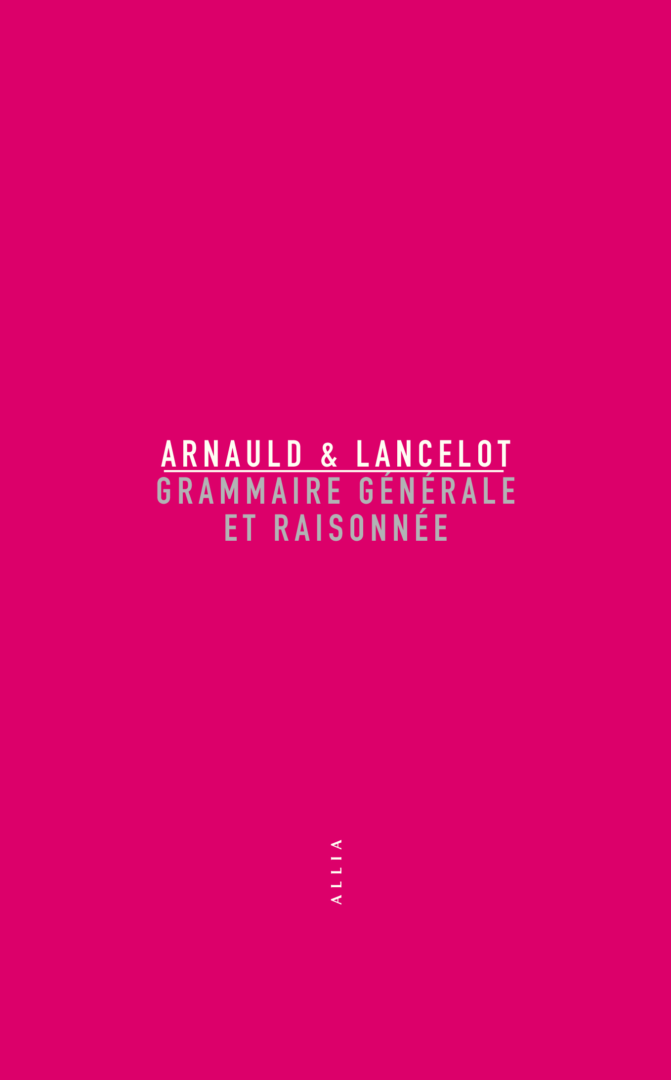 Grammaire générale et raisonnée