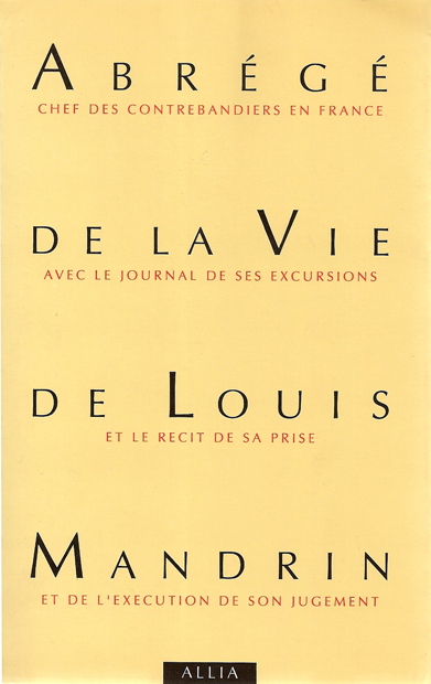 Abrégé de la vie de Louis Mandrin