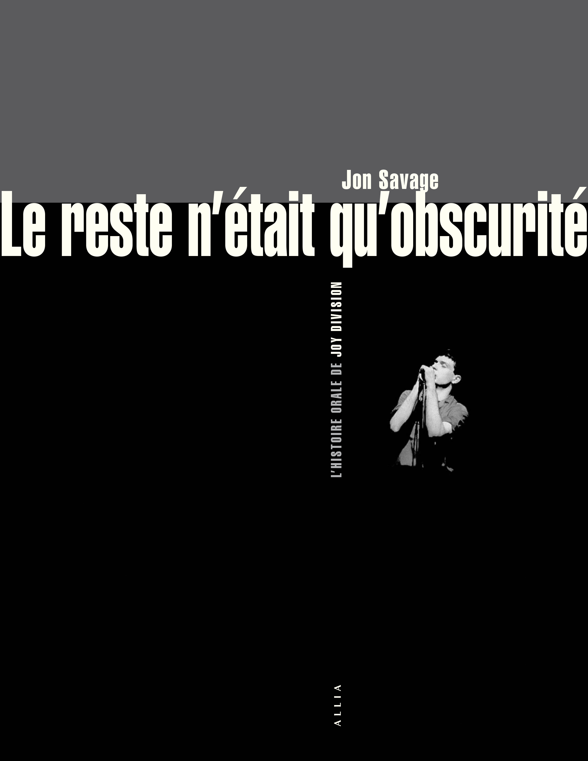 Le reste n'était qu'obscurité